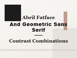 Crafting Brand Guides with Abril Fatface & Sans Serifs