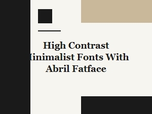 Perfect Modern Minimalist Font Combinations