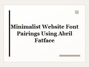 Perfect Minimalist Partnerships with Abril Fatface